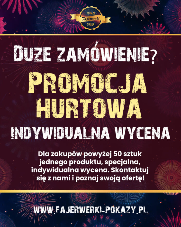 sprzedaż hurtowa promocja fajerwerki