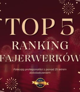 Fajerwerki TOP 5 ranking