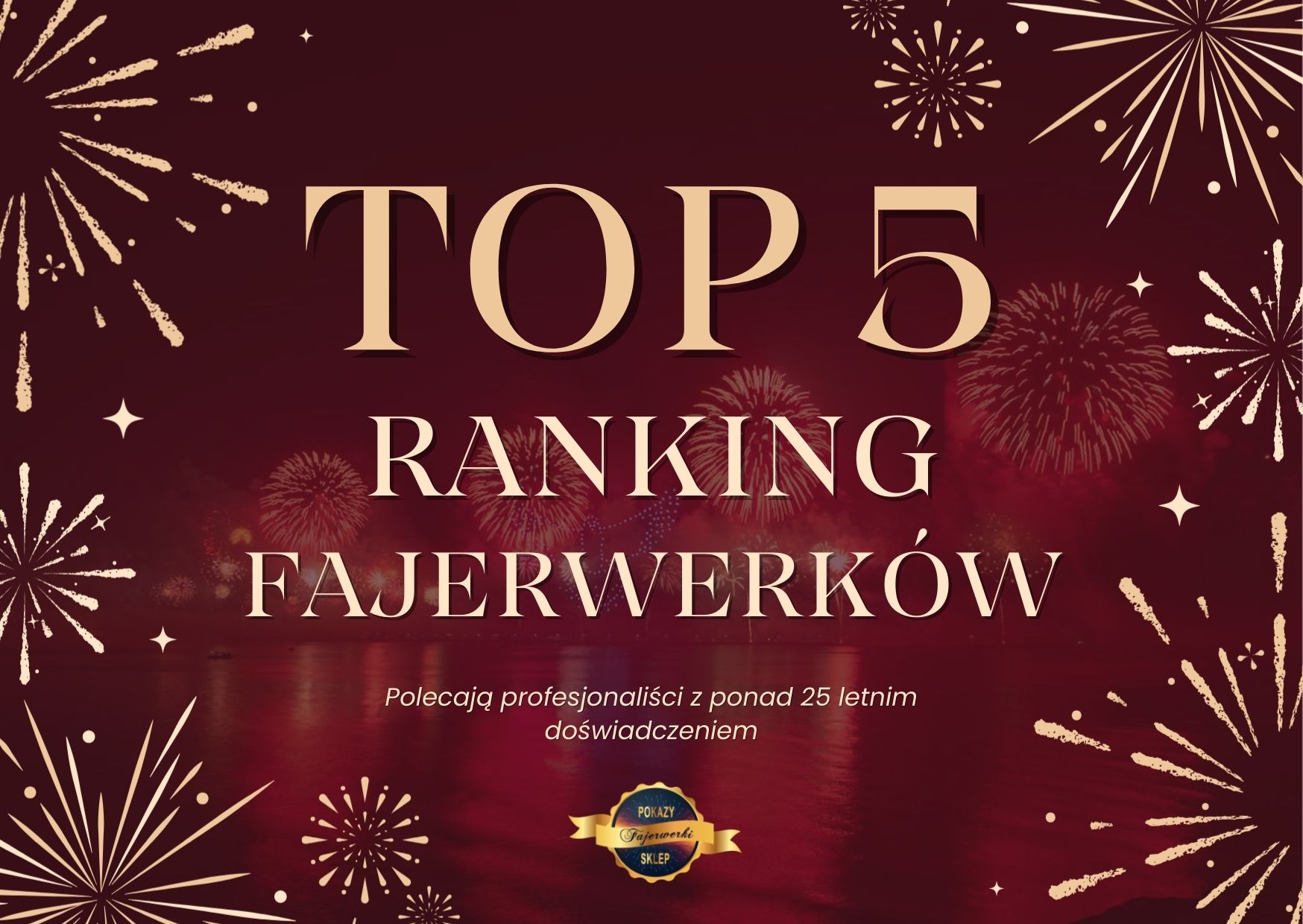 Fajerwerki TOP 5 ranking